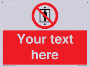 Custom prohibition Do not use this lift for people